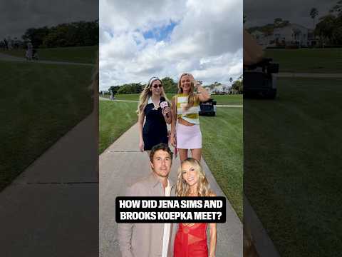 JENA AND BROOKS KOEPKA LOVE STORY #shorts