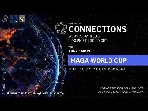 MAGA World Cup: Mouin Rabbani Interviews Tony Karon