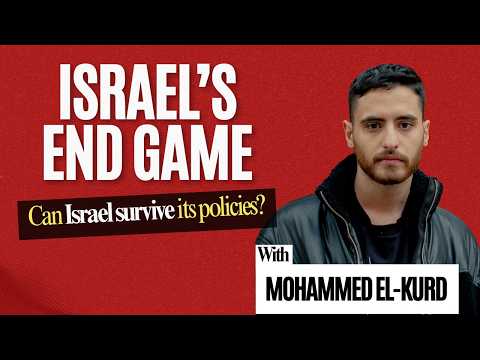 Israel’s End Game w/ Mohammed El-Kurd