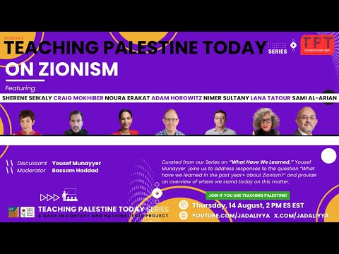 Teaching Palestine Today: On Zionism