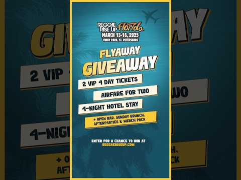 Enter now for a chance to win the Reggae RiseUp Florida Flyaway Giveaway!