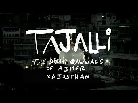 Tajalli ▲ the Sufi shrine of Ajmer (Rajasthan, India)