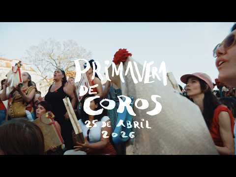 PRIMAVERA DE COROS • 25 de Abril, 2026 (Lisbon, Portugal)