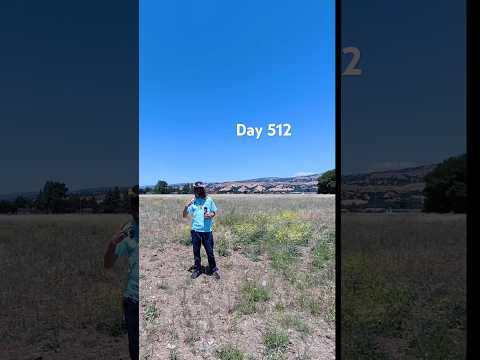 Day 512 in Coyote Valley, CA.