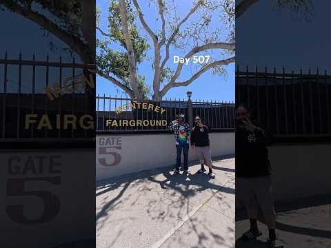 Day 507 at Monterey Fairgrounds getting ready for Caliroots Fest!