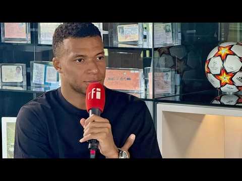 Kylian Mbappe on African football • RFI English