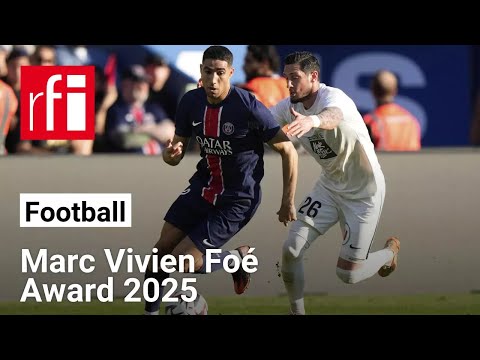 PSG's Achraf Hakimi wins 2025 Foé award • RFI English