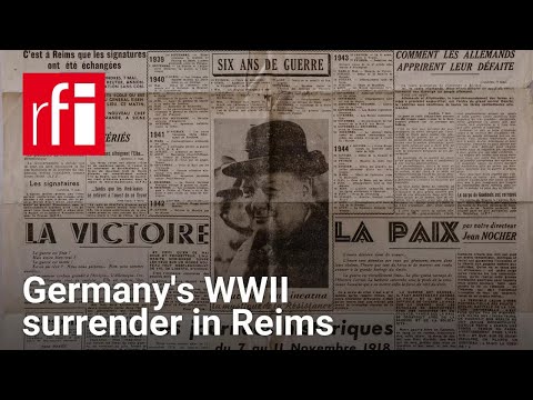 Where peace was signed: France marks Nazi surrender in historic Reims ceremony • RFI English