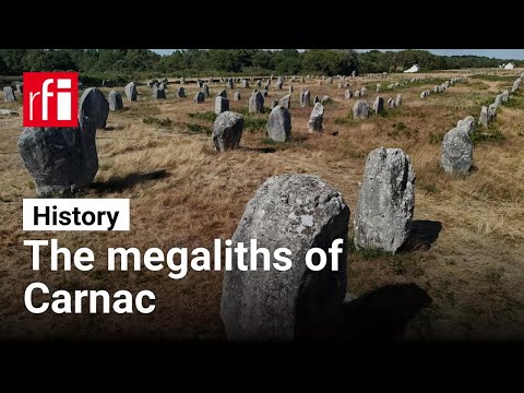 Megaliths of Carnac get Unesco World Heritage status • RFI English