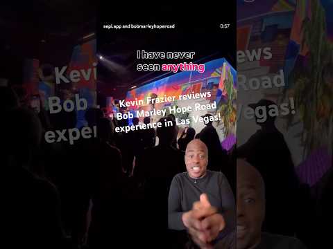Kevin Frazier’s new favorite show in Las Vegas? The Bob Marley Hope Road Experience! hoperoad.com