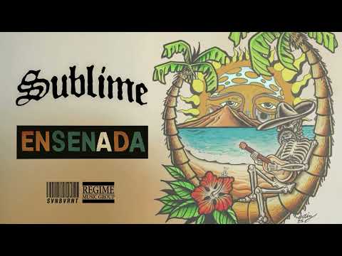 Sublime - "Ensenada" (Audio Stream)