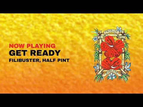 "Get Ready" by Filibuster, Half Pint (Official Visualizer)