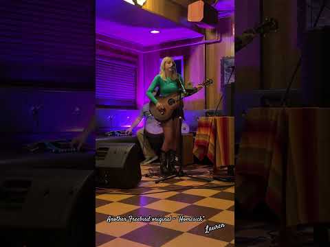 lauren Freebird original “Homesick” #homesick #singersongwriter #originalsong #livemusic