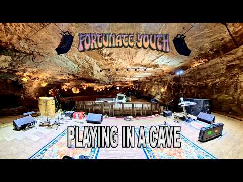 PLAYING IN CAVE (Fortunate Youth)