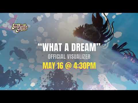 Fortunate Youth - What A Dream (Visualizer Trailer)