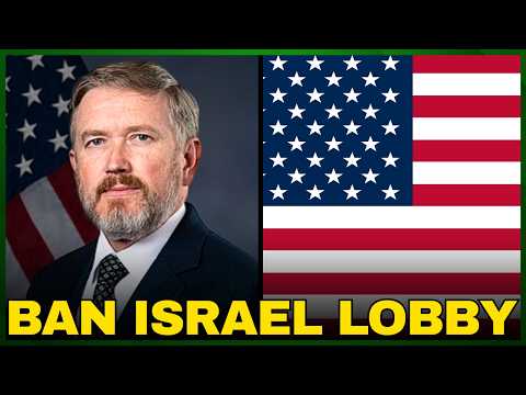 US Congressman GOES AFTER Israel Lobby, "They're FOREIGN AGENTS"