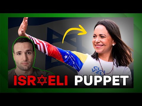 Maria Corina Machado EXPOSED: Israel's Puppet In Venezuela