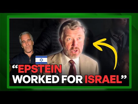 "Epstein Worked For ISRAEL" US Congressman FINALLY Calls It Out