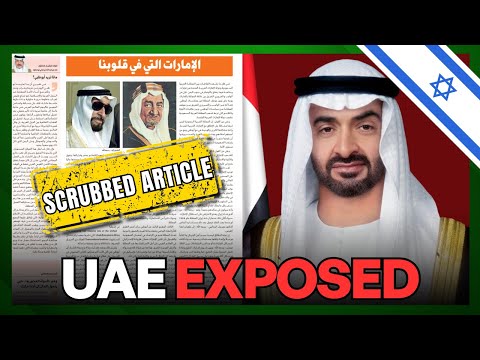 Saudi Arabian Press EXPOSES UAE's Allegiance To Zionism