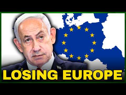 Netanyahu LOSES Europe Support, MASSIVE Blow For Israel