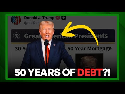 Trump’s SHOCKING Plan: 50-Year Mortgages for Homebuyers