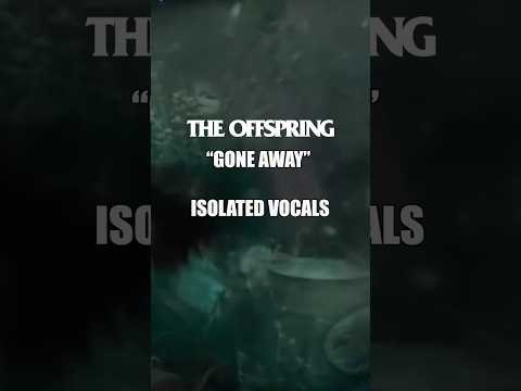 Gone Away // Isolated vocals 🎙️
