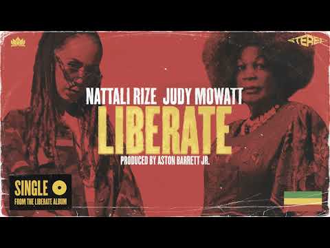NATTALI RIZE - Liberate with Judy Mowatt (Official Audio)