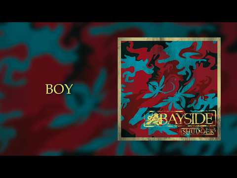 Bayside - Boy (Lyric Video)