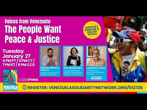 Voices from Venezuela: The People Want Peace & Justice