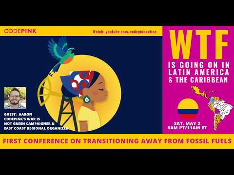 First Conference on Transitioning Away from Fossil Fuels (Santa Marta, Colombia)