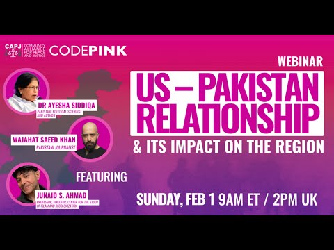 U.S.–Pakistan Relationship & Its Impact on the Region