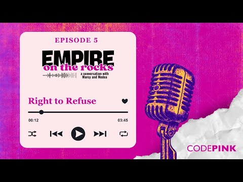 EOR Episode 5: Right to Refuse