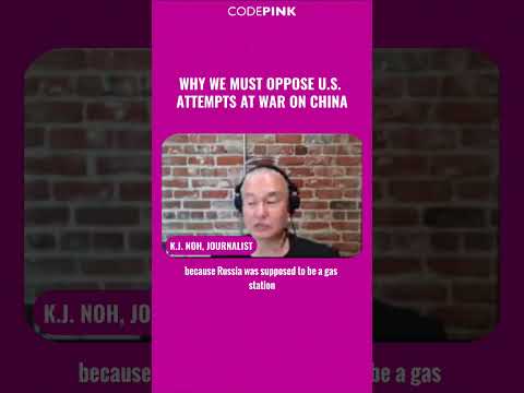 Why we must oppose U.S. attempts at war on China