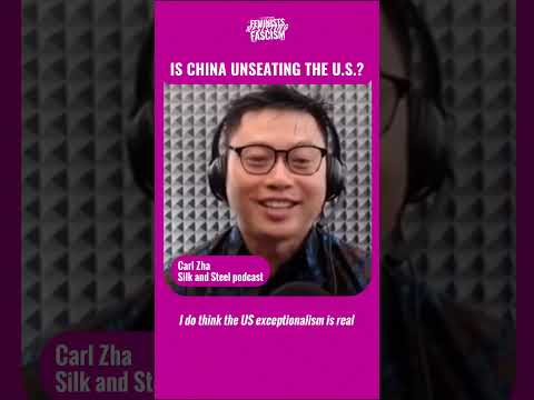 Is China unseating the U.S.? Carl Zha at Feminists Resisting Fascism Summer School