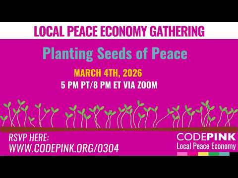 Planting Seeds of Peace | Local Peace Economy March 4th, 2026