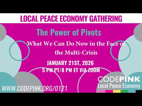 The Power of Pivots | The Local Peace Economy Gathering 1.21.2026