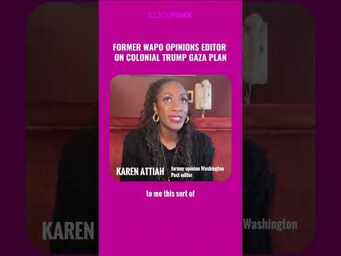 Former Washington Post Opinions Editor on Trump's "Peace" Plan for Gaza