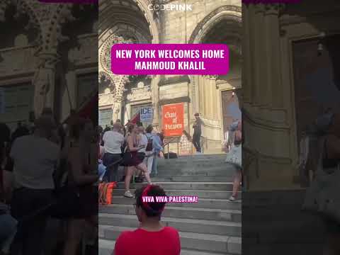 NEW YORK WELCOMES HOME MAHMOUD KHALIL