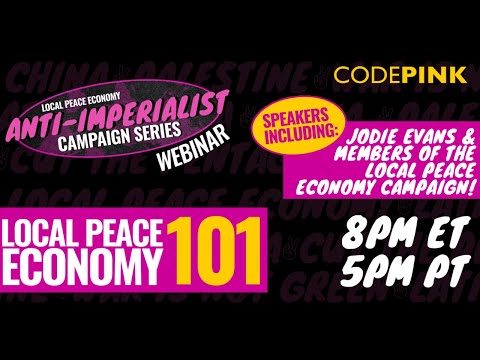 Local Peace Economy 101: Campaign Action Weeks