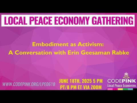 LPE Gathering | 6.18.2025 | Embodiment as Activism: A Conversation with Erin Geesaman Rabke