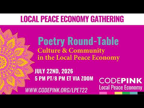 Local Peace Economy Gathering | Poetry Round-Table