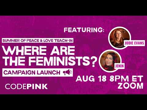 Where Are the Feminists? Summer of Peace & Love Teach-in