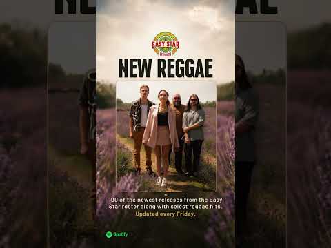 EASY STAR  NEW REGGAE highlights the latest sounds from the Easy Star Records roster 🔥