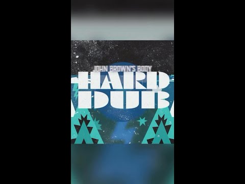 John Brown's Body x I Grade Dub - "Hard Dub" - out this Friday on Easy Star Records
