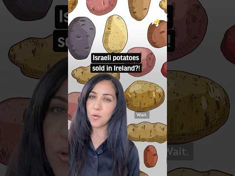 Ireland Imports Potatoes…From Israel?
