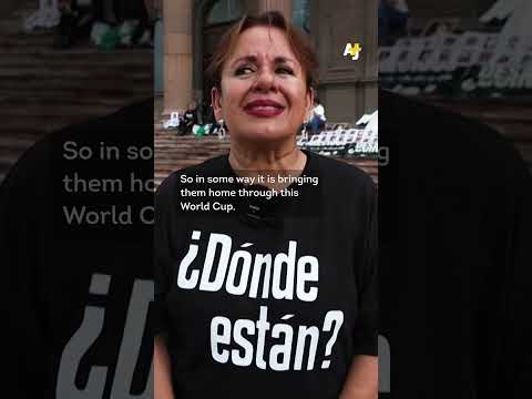 Families Of Mexico’s Disappeared Protest Ahead Of World Cup