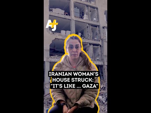 Iranian Woman Whose Home Was Hit By Airstrikes: “It’s Like … Gaza”