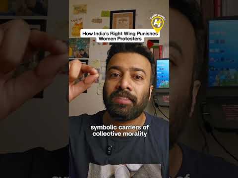 How the Indian Right Wing Punishes Women Protesters