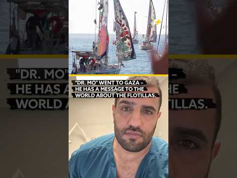 An ER doctor went to Gaza. Now, he supports the flotillas.