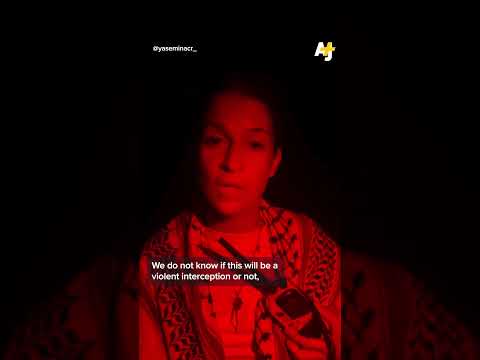 Activists Record Messages Moments Before Israel Intercepts Gaza Flotilla